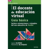 DOCENTE DE EDUCACION VIRTUAL GUIA BASICA EL