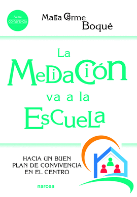 MEDIACION VA A LA ESCUELA LA