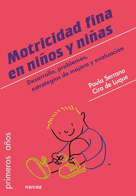 MOTRICIDAD FINA EN NIÑOS Y NIÑAS DE 0 A 6 AÑOS LA