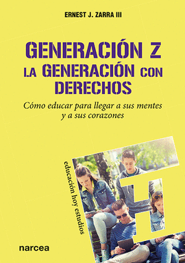 GENERACION Z LA GENERACION CON DERECHOS