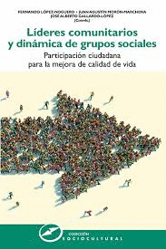 LIDERES COMUNITARIOS Y DINAMICA DE GRUPOS SOCIALES