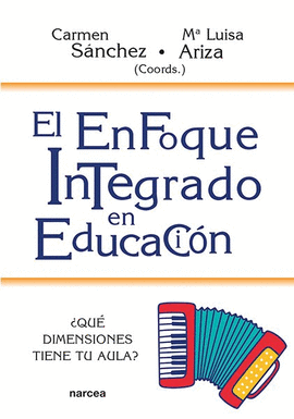 ENFOQUE INTEGRADO EN EDUCACION EL