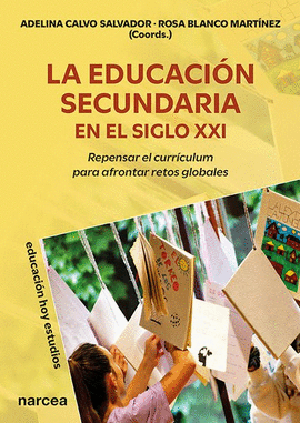 EDUCACIÓN SECUNDARIA EN EL SIGLO XXI LA
