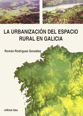 URBANIZACION ESPACIO RURAL EN GALICIA