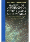MANUAL DE OBSERVACION Y FOTOGRAFIA ASTRONOMICA