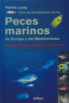 PECES MARINOS DE EUROPA Y EL MEDITERRANEO GUIA DE IDENTIFICACION