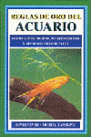 REGLAS DE ORO DEL ACUARIO