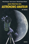 GUIA PRACTICA DEL ASTRONOMO AMATEUR