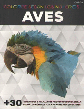 AVES COLOREE SEGÚN LOS NÚMEROS