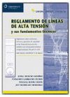 REGLAMENTO DE LINEAS DE ALTA TENSION Y SUS FUNDAMENTOS TECNICOS