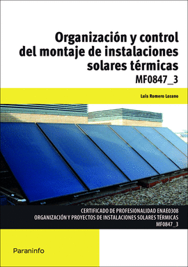 ORGANIZACION Y CONTROL DEL MONTAJE DE INSTALACIONES SOLARES TERMICAS