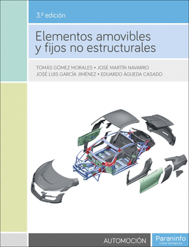 AUTOMOCION ELEMENTOS AMOVIBLES Y FIJOS NO ESTRUCTURALES