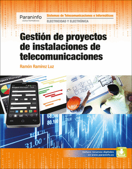 GESTION DE PROYECTOS DE INSTALACIONES DE TELECOMUNICACIONES GRADO SUPERIOR