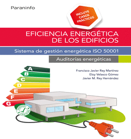 EFICIENCIA ENERGETICA DE LOS EDIFICIOS AUDITORIAS ENERGETICAS