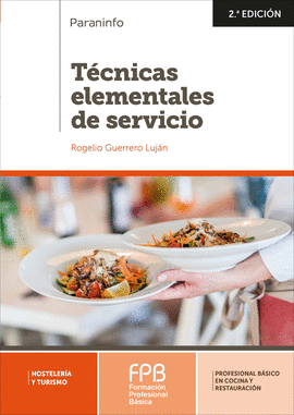 TECNICAS ELEMENTALES DE SERVICIO