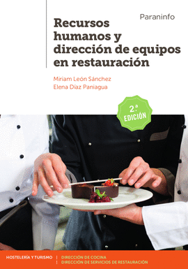 RECURSOS HUMANOS Y DIRECCION DE EQUIPOS EN RESTAURACION 2.ª EDICIÓN