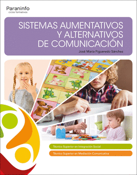 SISTEMAS AUMENTATIVOS Y ALTERNATIVOS DE COMUNICACION