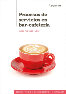 PROCESOS DE SERVICIOS EN BAR CAFETERIA