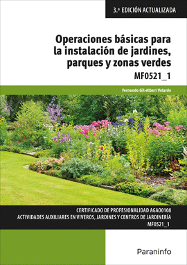 OPERACIONES BASICAS PARA INSTALACION JARDINES PARQUES Y ZONAS VERDES