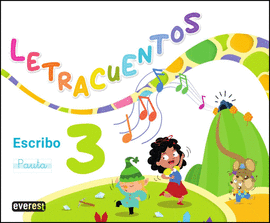 LETRACUENTOS LECTOESCRITURA ESCRIBO N 3 PAUTA