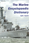 MARINE ENCYCLOPAEDIC DICTIONARY INGLÉS ESPAÑOL THE