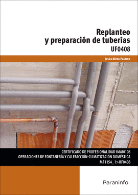 REPLANTEO Y PREPARACION TUBERIAS UF0408