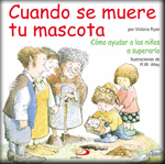 CUANDO SE MUERE TU MASCOTA