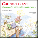 CUANDO REZO UNA ORACION PARA CADA CIRCUNSTANCIA