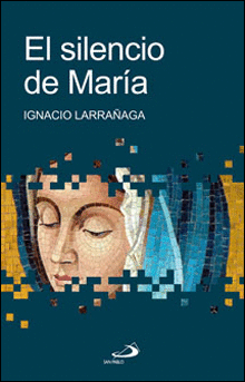 SILENCIO DE MARIA EL