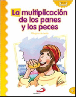MULTIPLICACION DE LOS PANES Y LOS PECES LA