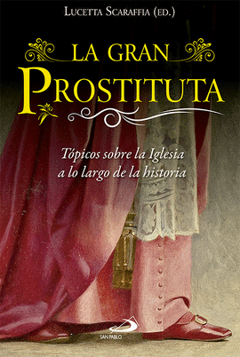 GRAN PROSTITUTA LA