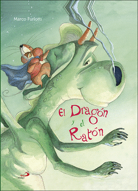 DRAGON Y EL RATON EL