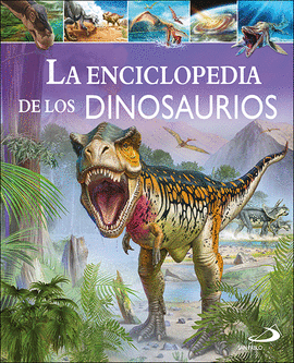 ENCICLOPEDIA DE LOS DINOSAURIOS, LA