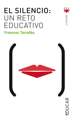 SILENCIO EL UN RETO EDUCATIVO