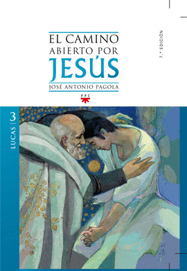CAMINO ABIERTO POR JESUS EL