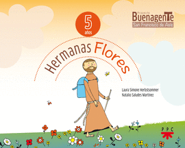 HERMANAS FLORES (5 AÑOS)