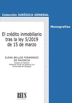 CREDITO INMOBILIARIO TRAS LA LEY 5/2019 DE 15 DE MARZO EL