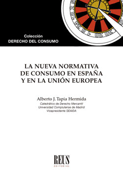 NUEVA NORMATIVA DE CONSUMO EN ESPAÑA Y EN LA UNION EUROPEA LA