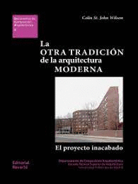 OTRA TRADICION DE LA ARQUITECTURA MODERNA LA