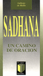 SADHANA CAMINO DE ORACION