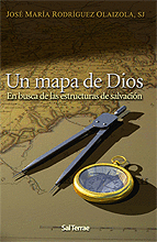 UN MAPA DE DIOS EN BUSCA DE LAS ESTRUCTURAS DE SALVACION