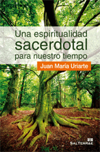 UNA ESPIRITUALIDAD SACERDOTAL PARA NUESTRO TIEMPO