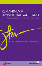 CAMINAR SOBRE LAS AGUAS