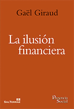 ILUSION FINANCIERA LA