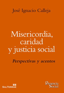 MISERICORDIA CARIDAD Y JUSTICIA SOCIAL