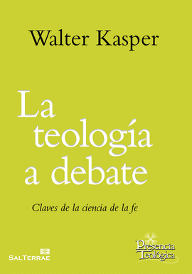 TEOLOGIA A DEBATE LA