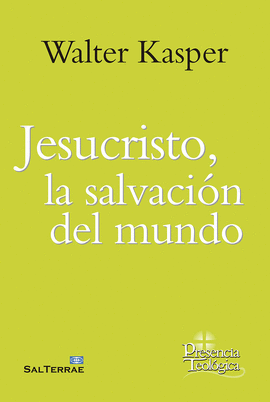 JESUCRISTO LA SALVACION DEL MUNDO