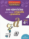 VACACIONES 4 PRIMARIA GRAMATICA Y ORTOGRAFIA