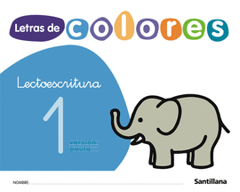 LECTOESCRITURA 1 PAUTA LETRAS DE COLORES