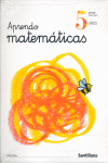 APRENDO MATEMATICAS 5 AÑOS PACK NE 2003
